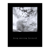 keep moving forward (Print Only) thumbnail