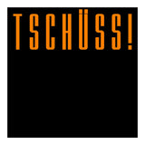Tschuss! Bye bye! - German words (Print Only) thumbnail