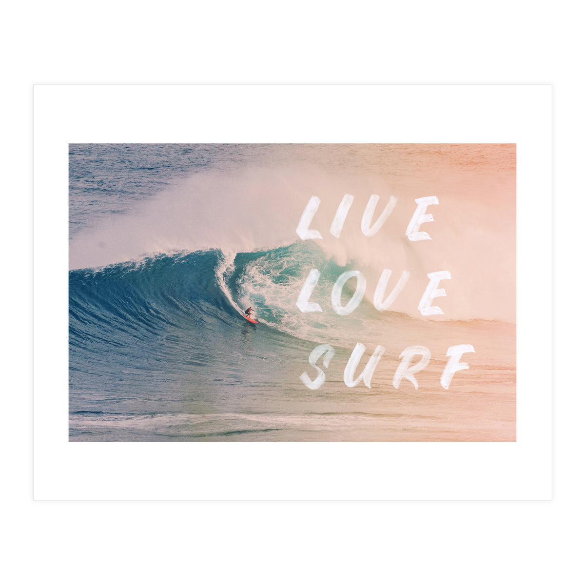 Live Love Surf (Print Only)