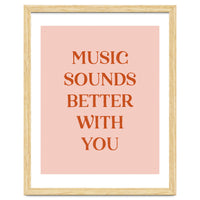Music Sounds Better With You II