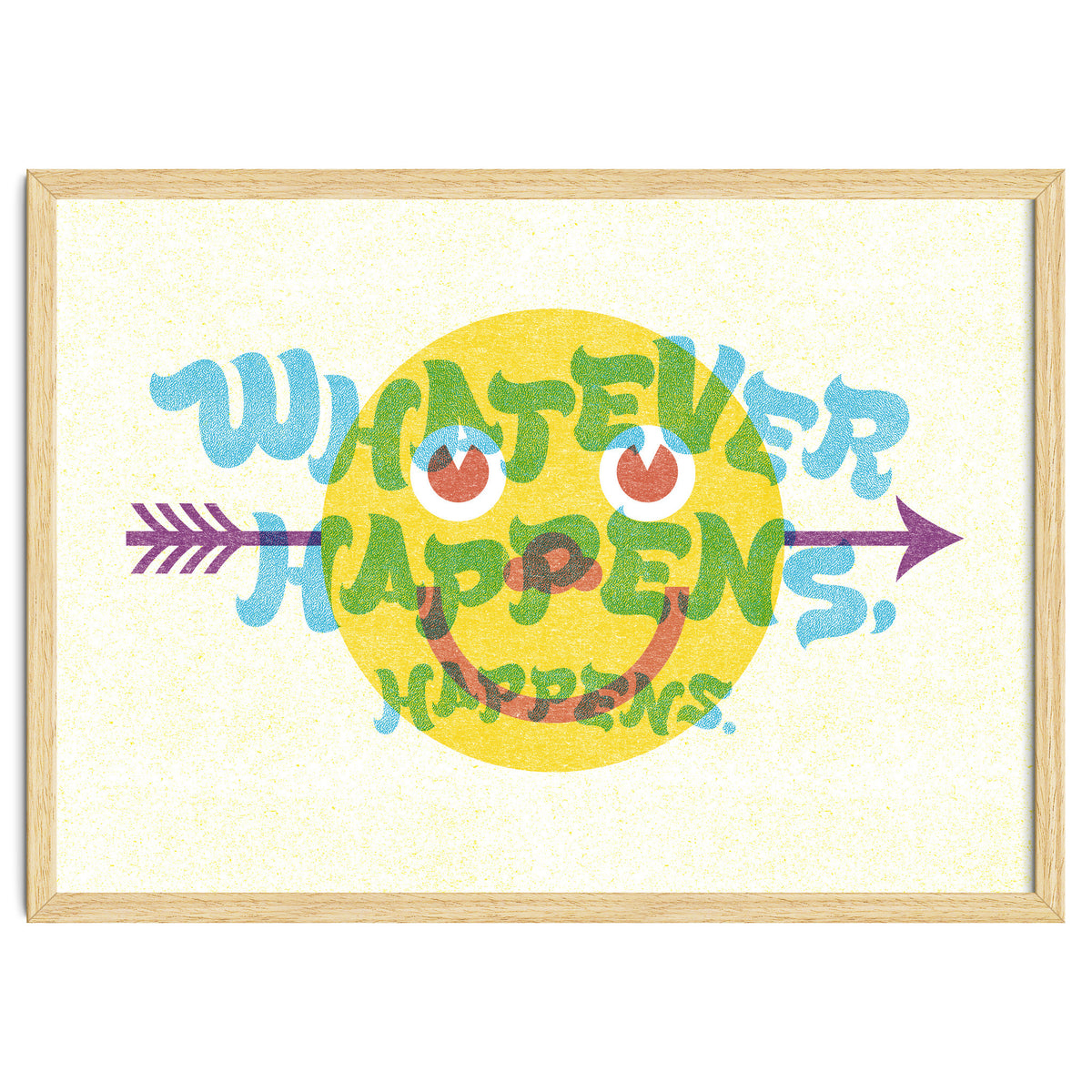 Whatever Happens Happens