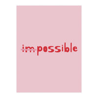 Impossible (Print Only)