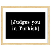 Judges You In Turkish