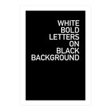 WHITE BOLD LETTERS (Print Only) thumbnail