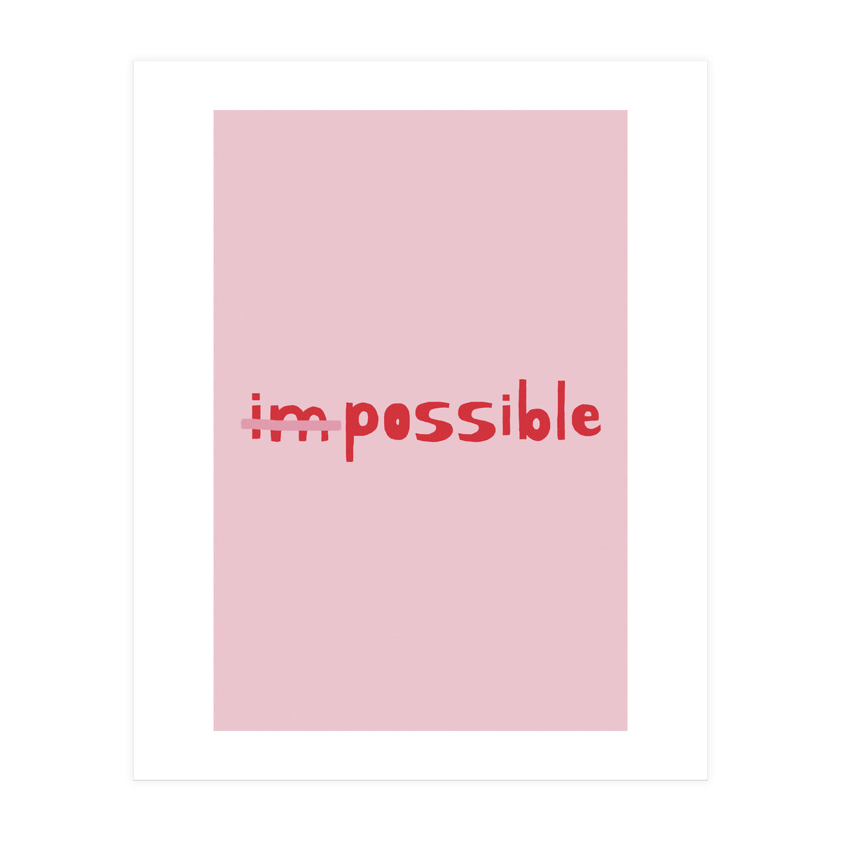 Impossible (Print Only)