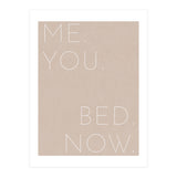 Me You Bed Now Beige (Print Only) thumbnail