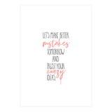 MAKE BETTER MISTAKES TOMORROW (Print Only) thumbnail