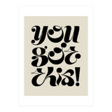 You Got This! (Print Only) thumbnail