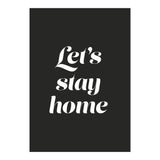 Let’s Stay Home (Print Only) thumbnail
