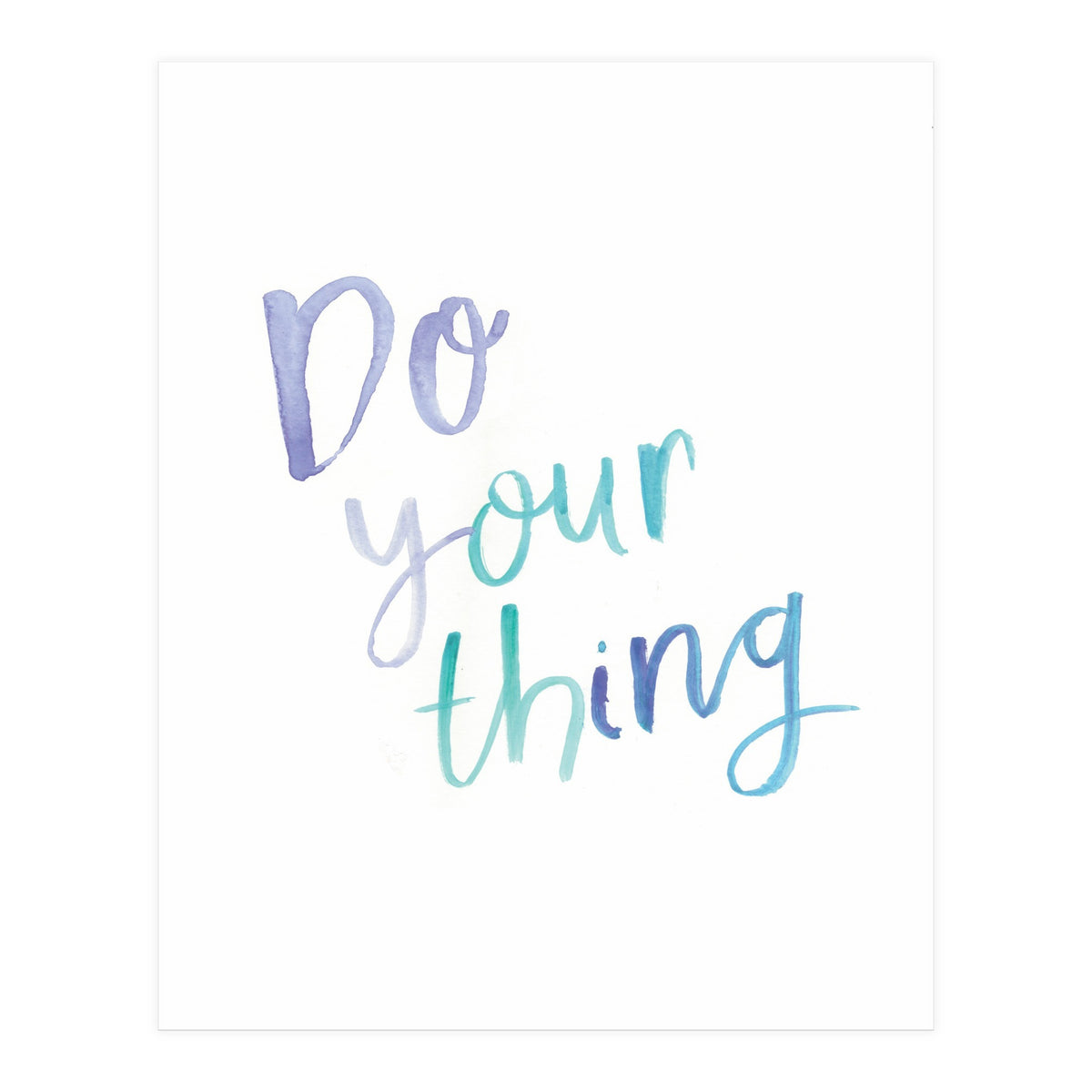 Do Your Thing (Print Only)