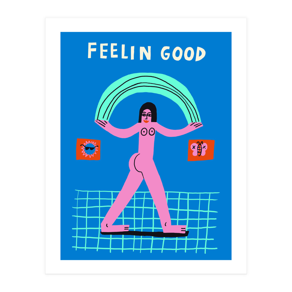 Feelin Good (Print Only)
