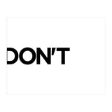 DON'T (Print Only) thumbnail