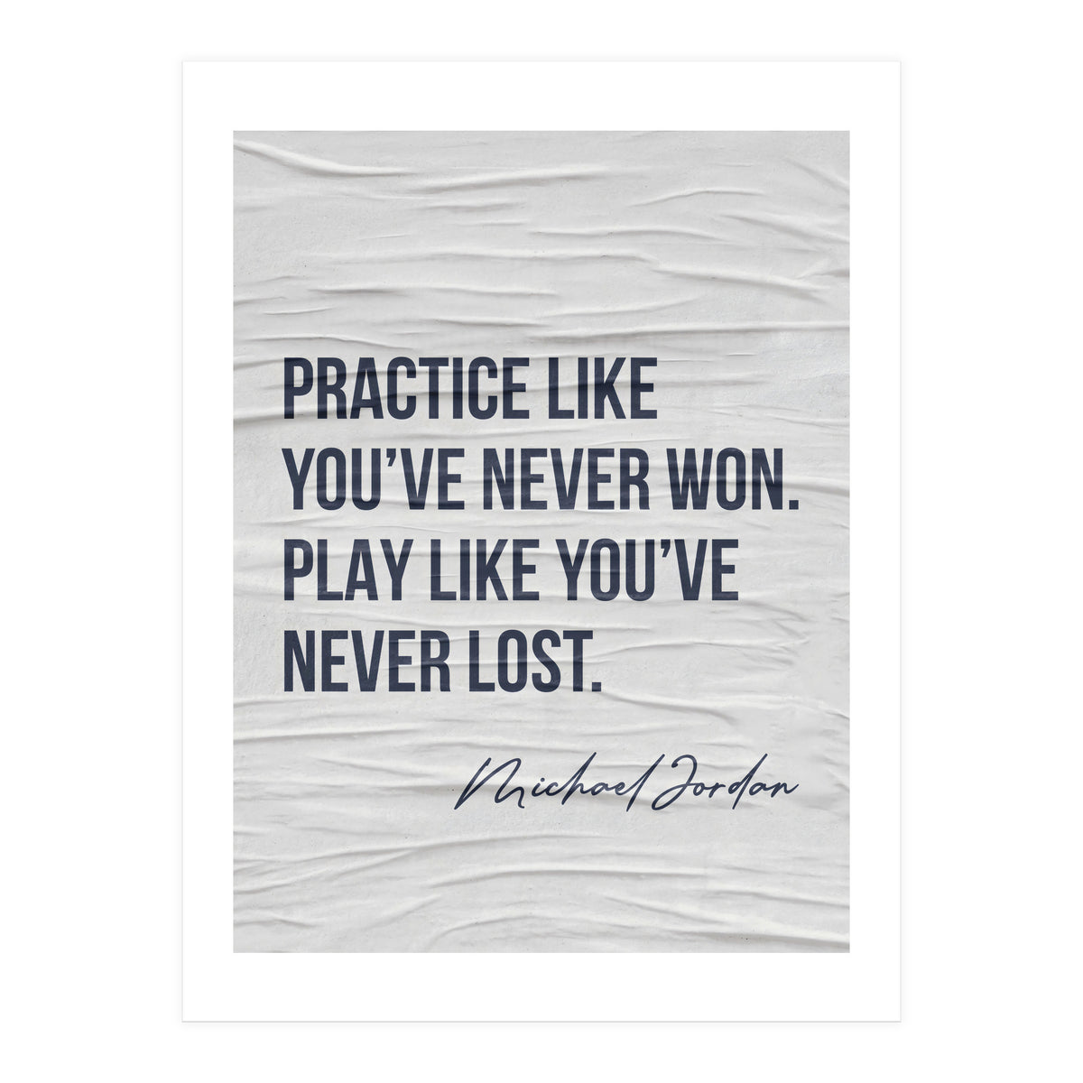 Michael Jordan Quote (Print Only)