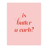 Is butter a carb? (Print Only) thumbnail