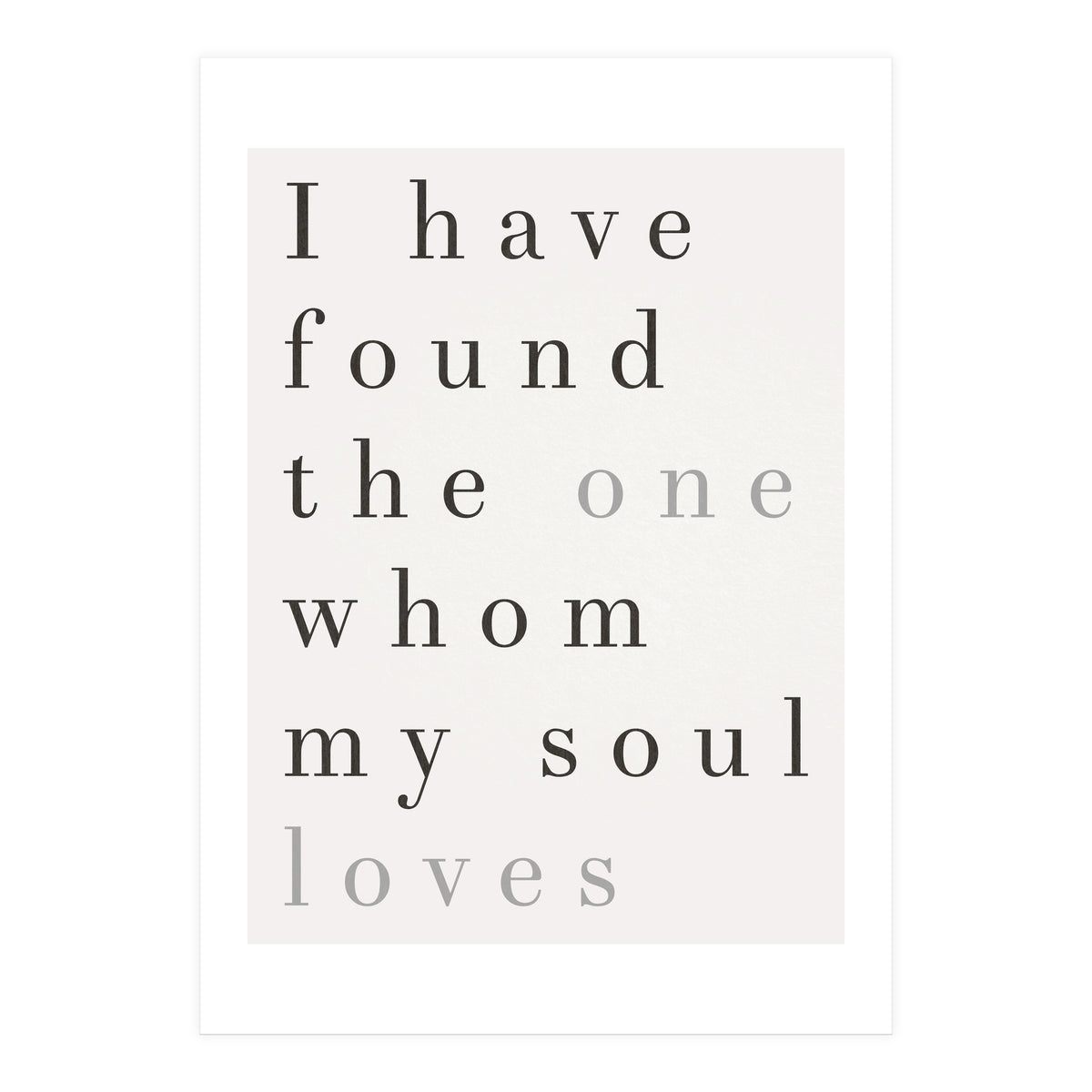 The One My Soul Loves, White (Print Only)